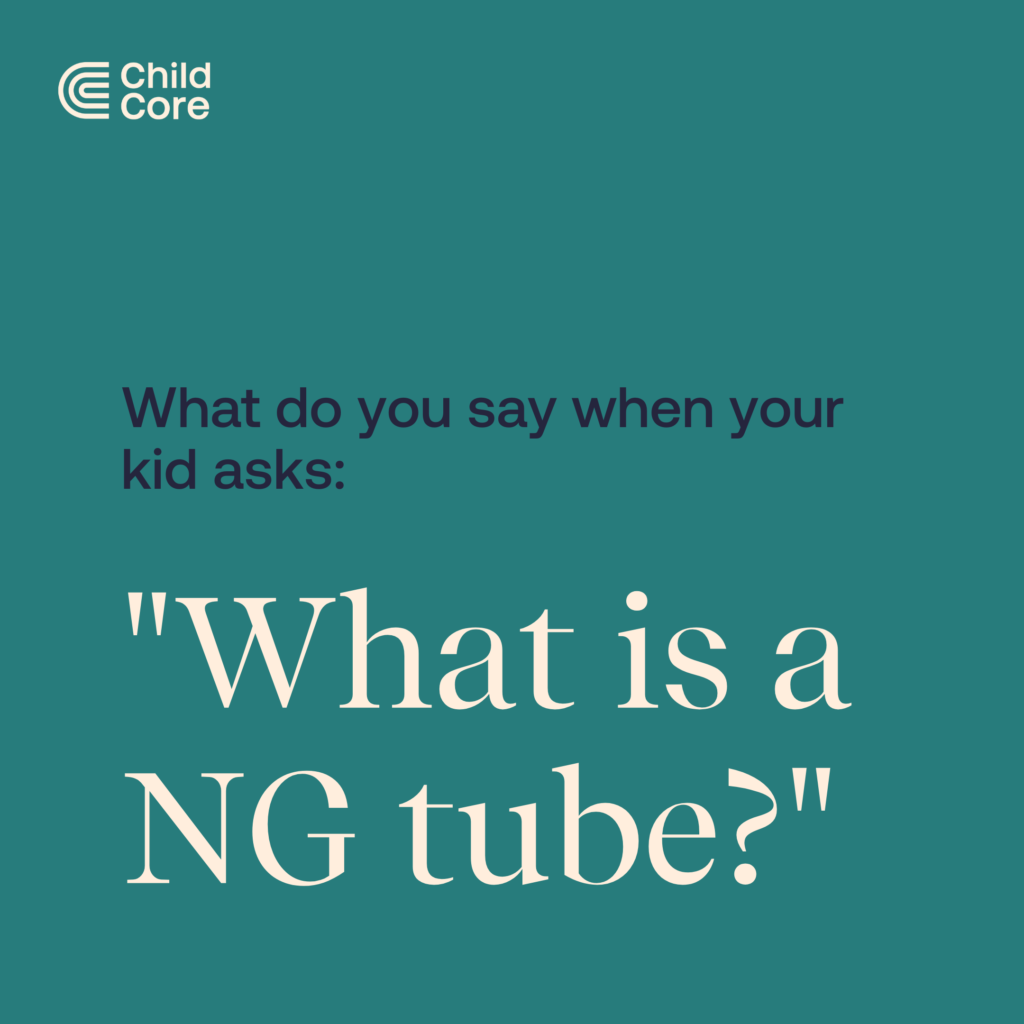 Nasogastric “NG” Tube Child Core